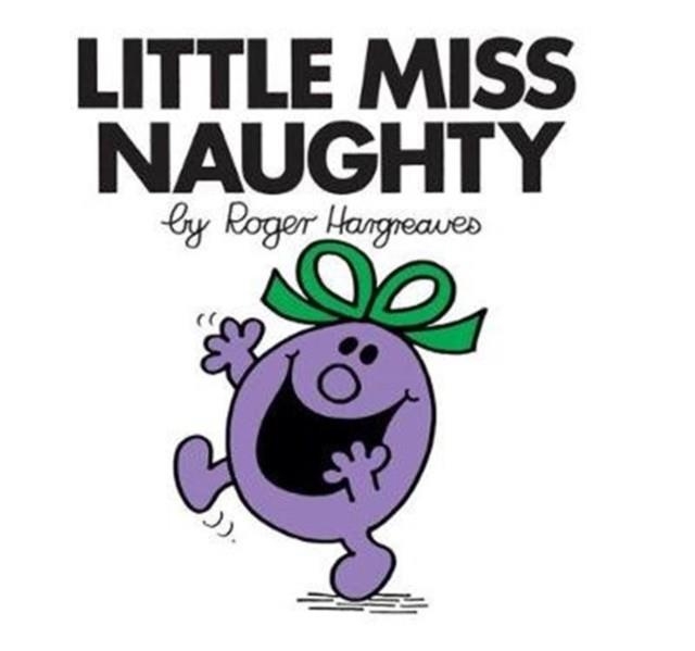 LITTLE MISS NAUGHTY 02 | 9781405289467 | ROGER HARGREAVES