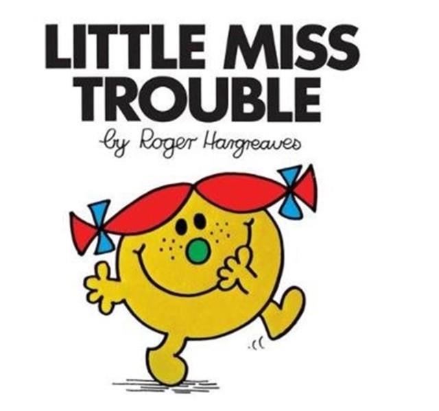 LITTLE MISS TROUBLE 06 | 9781405289740 | ROGER HARGREAVES