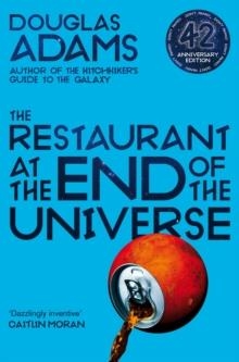 THE RESTAURANT AT THE END OF THE UNIVERSE | 9781529034530 | DOUGLAS ADAMS