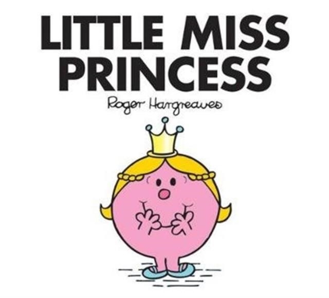 LITTLE MISS PRINCESS 34 | 9781405289276 | ROGER HARGREAVES