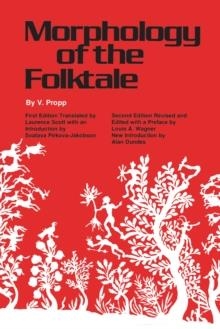 MORPHOLOGY OF THE FOLKTALE | 9780292783768 | V. PROPP