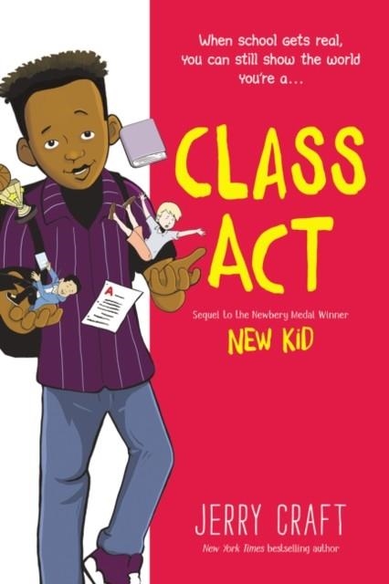 NEW KID 02: CLASS ACT | 9780062885500 | JERRY CRAFT