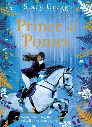 PRINCE OF PONIES | 9780008332341 | STACY GREGG