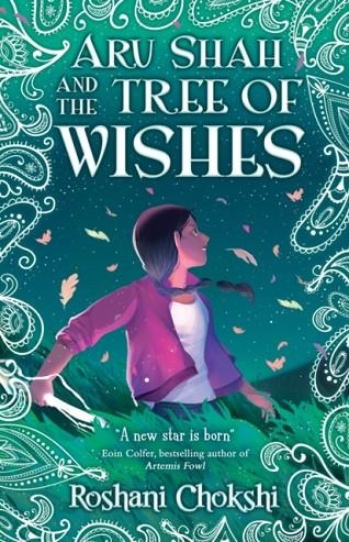 ARU SHAH 03 AND THE TREE OF WISHES | 9780702303531 | ROSHANI CHOKSKI