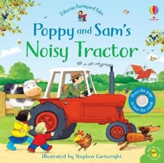 POPPY AND SAM'S NOISY TRACTOR | 9781474974912 | SAM TAPLIN