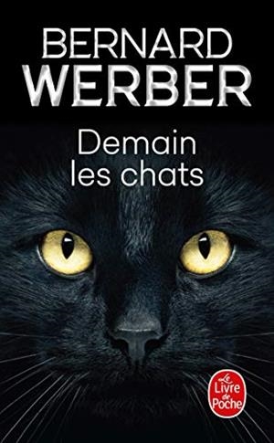 DEMAIN LES CHATS | 9782253073703 | BERNARD WERBER