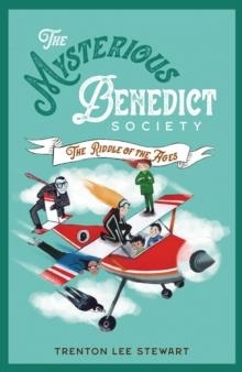 THE MYSTERIOUS BENEDICT SOCIETY 04 AND THE RIDDLE OF THE AGES  | 9781913322007 | TRENTON LEE STEWART