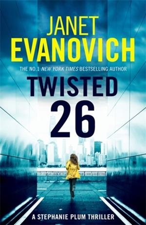 TWISTED TWENTY-SIX | 9781472246134 | EVANOVICH, JANET