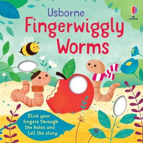 FINGERWIGGLY WORMS | 9781474986779 | FELICITY BROOKS