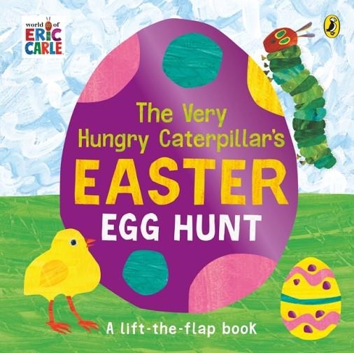 THE VERY HUNGRY CATERPILLAR'S EASTER EGG HUNT | 9780241478950 | ERIC CARLE