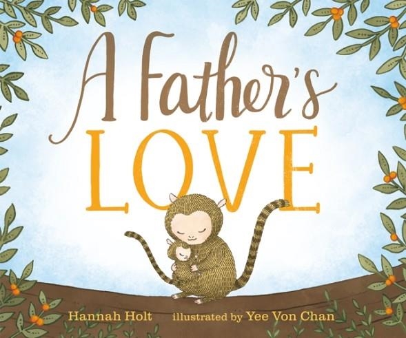 A FATHER'S LOVE | 9780593206188 | HANNAH HOLT