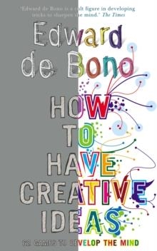 HOW TO HAVE STUNNING IDEAS | 9780091910488 | EDWARD DE BONO