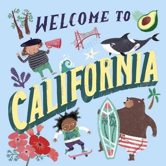 WELCOME TO CALIFORNIA | 9780593178232 | ASA GILLAND