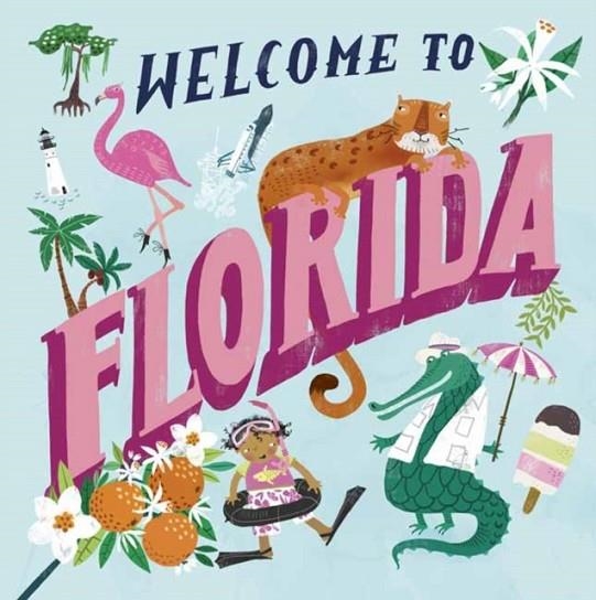 WELCOME TO FLORIDA | 9780593178256 | ASA GILLAND