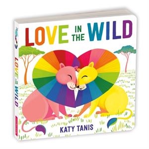 LOVE IN THE WILD BOARD BOOK | 9780735368002 | MUDPUPPY