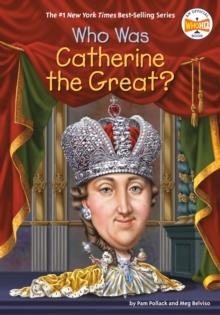 WHO WAS CATHERINE THE GREAT? | 9780399544309 | PAM POLLACK