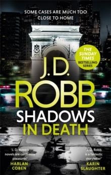 SHADOWS IN DEATH | 9780349422138 | J D ROBB