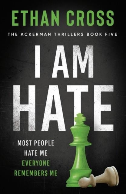 I AM HATE | 9781838931025 | ETHAN CROSS