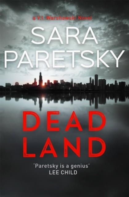 DEAD LAND | 9781473624498 | SARA PARETSKY