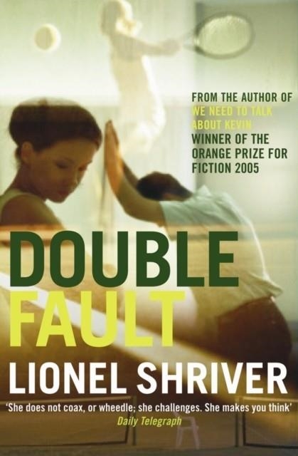 DOUBLE FAULT | 9781852424909 | LIONEL SHRIVER