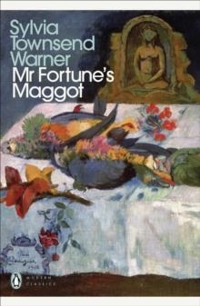 MR FORTUNE'S MAGGOT | 9780241476093 | SYLVIA TOWNSEND WARNER