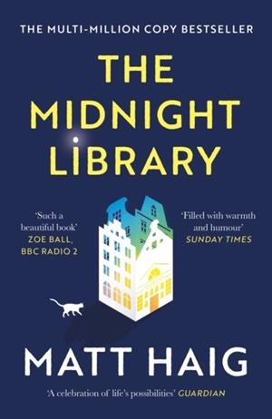 THE MIDNIGHT LIBRARY: TIKTOK MADE ME BUY IT! | 9781786892737 | MATT HAIG