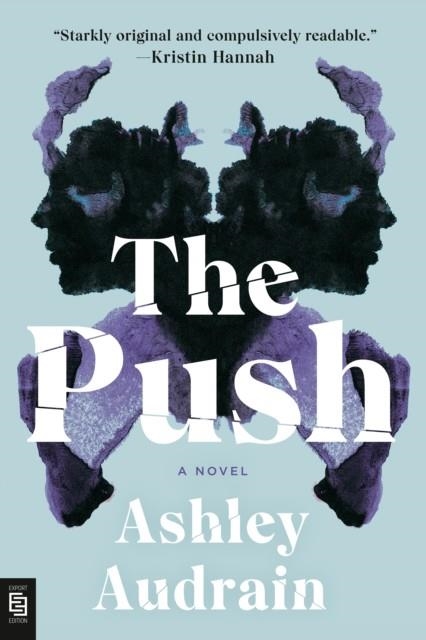 THE PUSH | 9780593296516 | ASHLEY AUDRAIN
