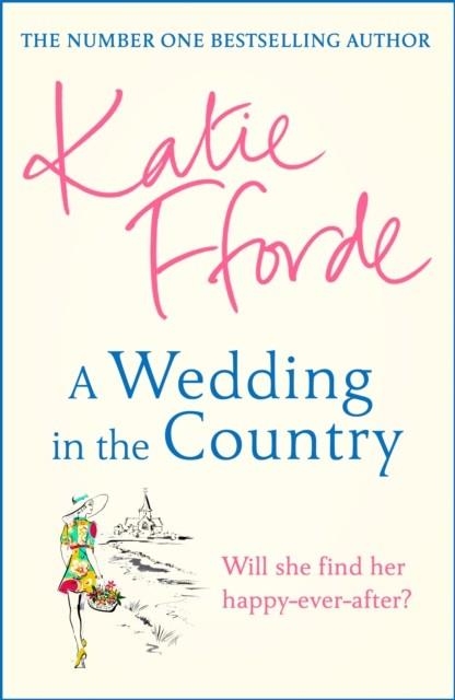 A WEDDING IN THE COUNTRY | 9781780897592 | KATIE FFORDE