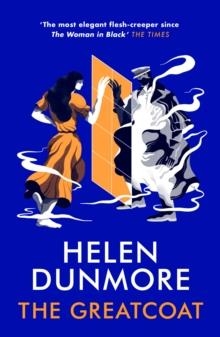 THE GREATCOAT | 9781786091345 | HELEN DUNMORE