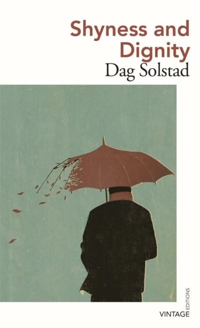 SHYNESS AND DIGNITY | 9781784876937 | DAG SOLSTAD