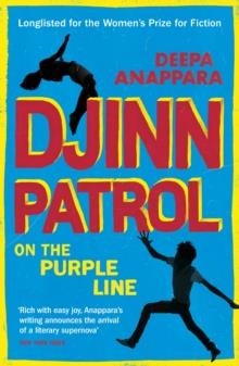 DJINN PATROL ON THE PURPLE LINE | 9781529111538 | DEEPA ANAPPARA