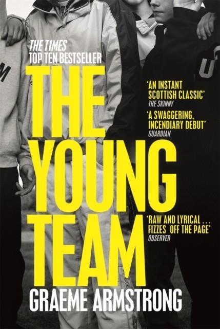 THE YOUNG TEAM | 9781529017366 | GRAEME ARMSTRONG