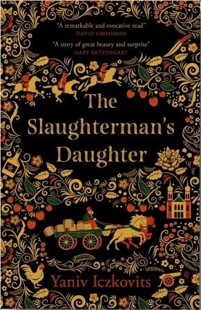 THE SLAUGHTERMAN'S DAUGHTER | 9780857058300 | YANIV ICZKOVITS