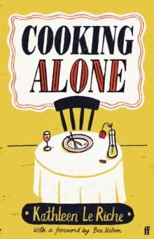 COOKING ALONE | 9780571365791 | KATHLEEN LE RICHE