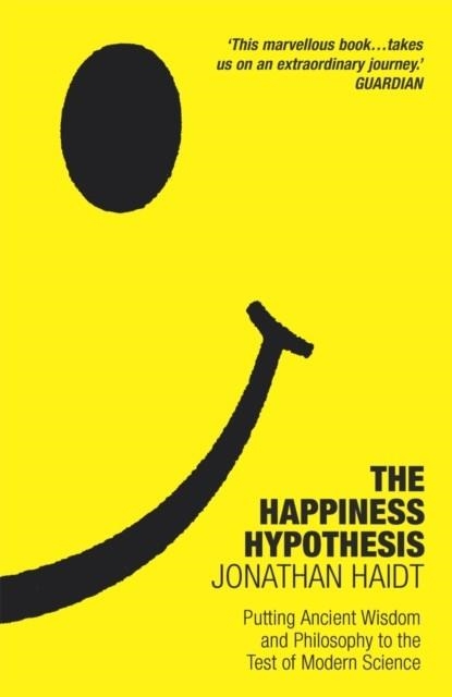 THE HAPPINESS HYPOTHESIS | 9781847943064 | JONATHAN HAIDT
