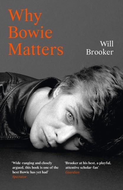 WHY BOWIE MATTERS | 9780008313753 | WILL BROOKER