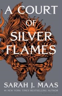 A COURT OF SILVER FLAMES: TIKTOK MADE ME BUY IT! | 9781526620644 | SARAH J MAAS