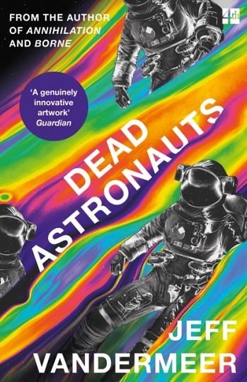 DEAD ASTRONAUTS | 9780008375362 | JEFF VANDERMEER