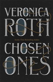 CHOSEN ONES | 9781529330267 | VERONICA ROTH