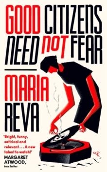 GOOD CITIZENS NEED NOT FEAR | 9780349012681 | MARIA REVA
