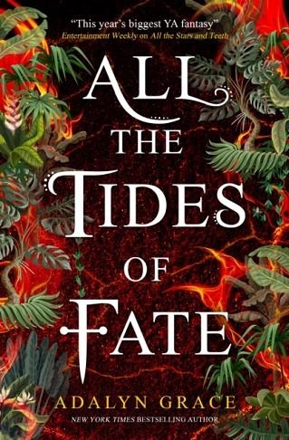 ALL THE TIDES OF FATE | 9781789095135 | ADALYN GRACE