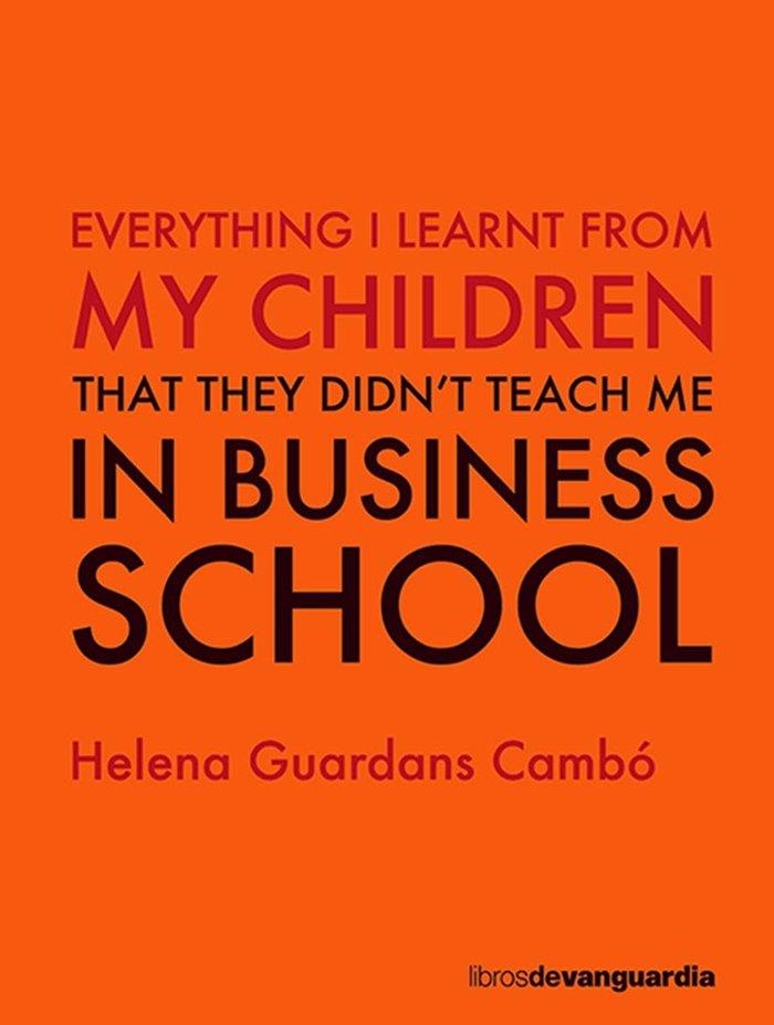 EVERYTHING I LEARNT FROM MY CHILDREN | 9788416372836 | HELENA GUARDANS CAMBÓ