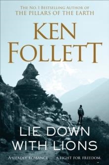 LIE DOWN WITH LIONS | 9781509862375 | KEN FOLLET