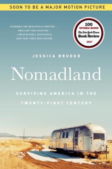 NOMADLAND : SURVIVING AMERICA IN THE TWENTY-FIRST CENTURY | 9780393356311 | JESSICA BRUDER
