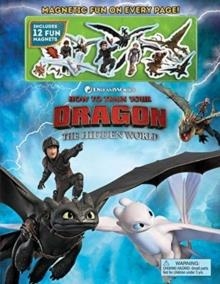 DREAMWORKS HOW TO TRAIN YOUR DRAGON: THE HIDDEN WORLD MAGNETIC FUN | 9780794443139 | MARILYN EASTON