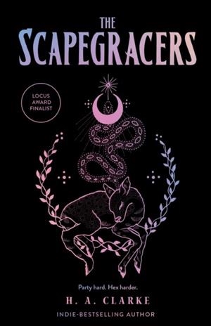 THE SCAPEGRACERS | 9781645660002 | HANNAH A CLARKE