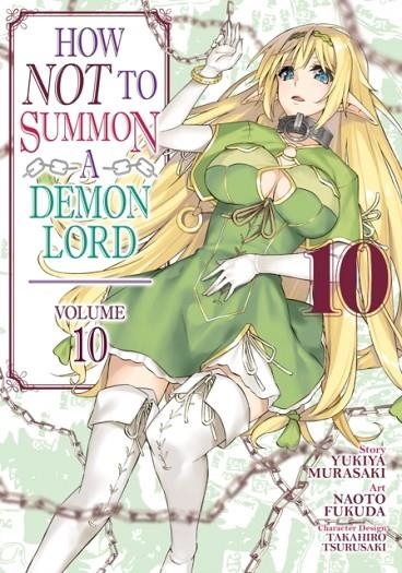 HOW NOT TO SUMMON A DEMON LORD (MANGA) VOL. 10 | 9781645058083 | YUKIYA MURASAKI