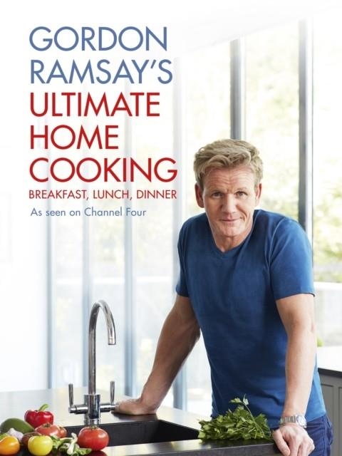 GORDON RAMSAY'S ULTIMATE HOME COOKING | 9781444780789 | GORDON RAMSAY