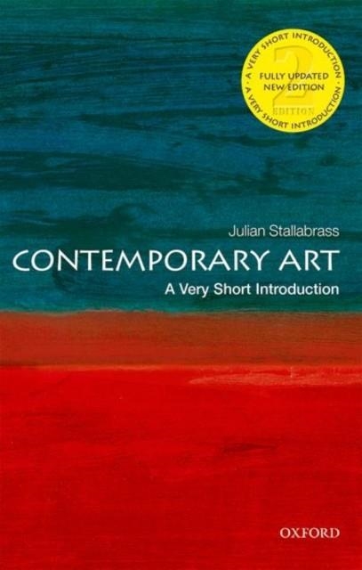 CONTEPORARY ART: A VERY SHORT INTRODUCTION TO | 9780198826620 | JULIAN STALLABRASS