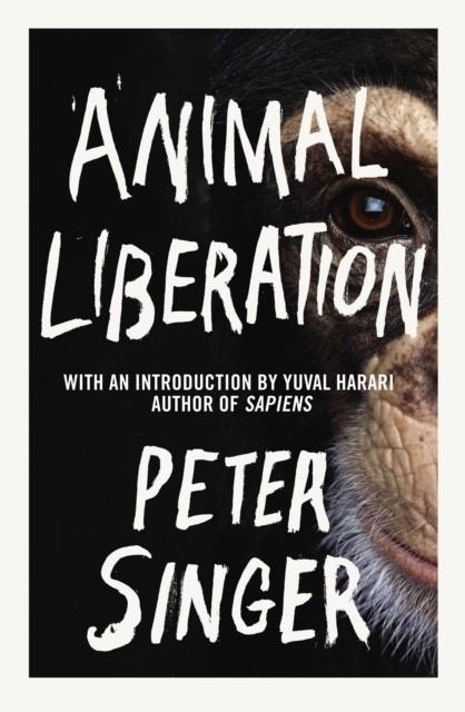 ANIMAL LIBERATION | 9781847923844 | PETER SINGER